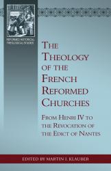 Theology of the French Reformed Churches: Cover