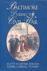 Baltimore During the Civil War: Cover