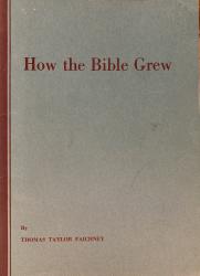 How the Bible Grew: Cover