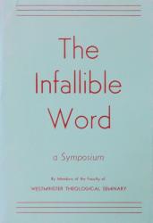 Infallible Word a Symposium: Cover