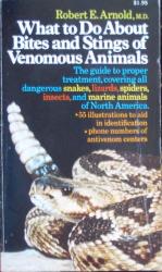 What to Do About Bites and Stings of Venomous Animals: Cover
