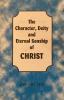 Character, Deity and Eternal Sonship of Christ: Cover