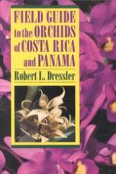 Field Guide to the Orchids of Costa Rica and Panama: Cover