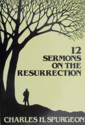 Twelve Sermons on the Resurrection: Cover