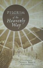 Pilgrim of the Heavenly Way: Cover