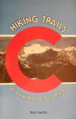 Hiking Trails of Central Colorado: Cover