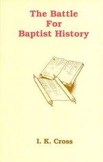 Battle for Baptist History: Cover