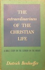 Extraordinariness of the Christian Life: Cover