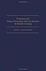 Techniques for Image Processing and Classifications in Remote Sensing: Cover