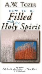 How to Be Filled With the Holy Spirit: Cover