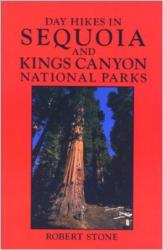 Day Hikes in Sequoia and Kings Canyon National Parks: Cover