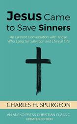 Jesus Came to Save Sinners: Cover