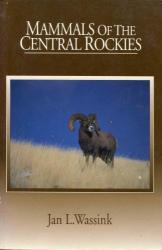 Mammals of the Central Rockies: Cover
