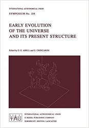 Early Evolution of the Universe and its Present Structure: Cover