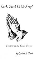 Lord, Teach Us to Pray!: Cover