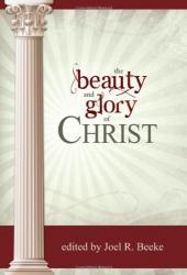 The Beauty and Glory of Christ: Cover