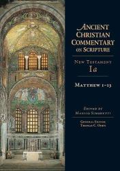 Ancient Christian Commentary on Scripture: Romans: Matthew 1-13: Cover