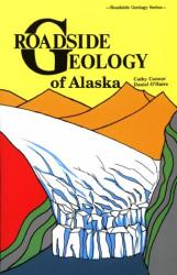 Roadside Geology of Alaska: Cover