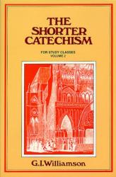 Shorter Catechism: Volume 2: Cover