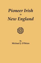 Pioneer Irish in New England: Cover