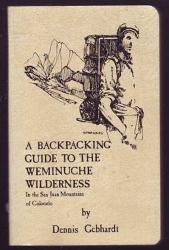 Backpacking Guide to the Weminuche Wilderness in the San Juan Mountains: Cover