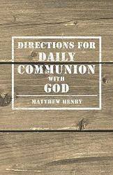 Directions for Daily Communion with God: Cover