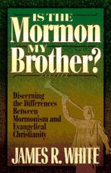 Is the Mormon My Brother?: Cover