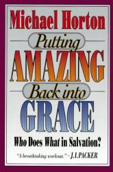Putting Amazing Back into Grace: Cover