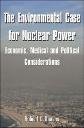 Environmental Case for Nuclear Power: Cover