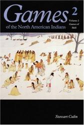 Games of the North American Indian, Volume 2: Cover