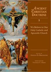We Believe in One Holy Catholic and Apostolic Church: Cover