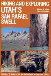 Hiking and Exploring Utah's San Rafael Swell: Cover
