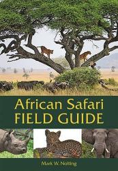 African Safari Field Guide: Cover