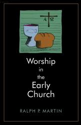  Worship in the Early Church: Cover
