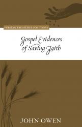 Gospel Evidences of Saving Faith: Cover