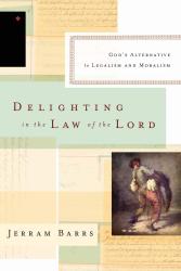 Delighting in the Law of the Lord: Cover