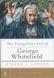 Evangelistic Zeal of George Whitefield: Cover