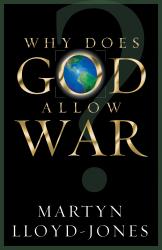 Why Does God Allow War: Cover