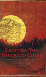 Lighting the Mosquito Coast: Cover