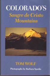 Colorado's Sangre de Cristo Mountains: Cover