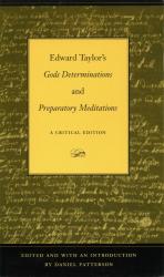 Edward Taylor's Gods Determinations: Cover