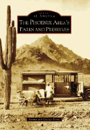 Phoenix Area's Parks and Preserves: Cover