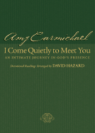 I Come Quietly to Meet You: Cover