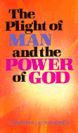 Plight of Man and Power of God: Cover