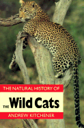 Natural History of the Wild Cats: Cover