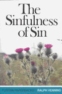 Sinfulness of Sin: Cover