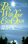 Pray with Your Eyes Open: Cover