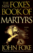 New Foxe's Book of Martyrs: over