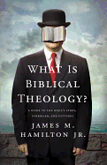 What Is Biblical Theology?: Cover