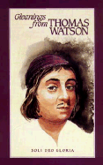 Gleanings from Thomas Watson: Cover